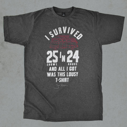 I Survived 25 in 24 T