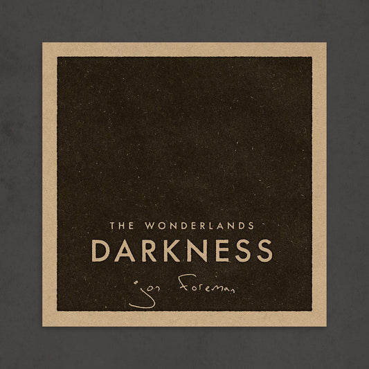 Darkness EP - from The Wonderlands Collectors EPs